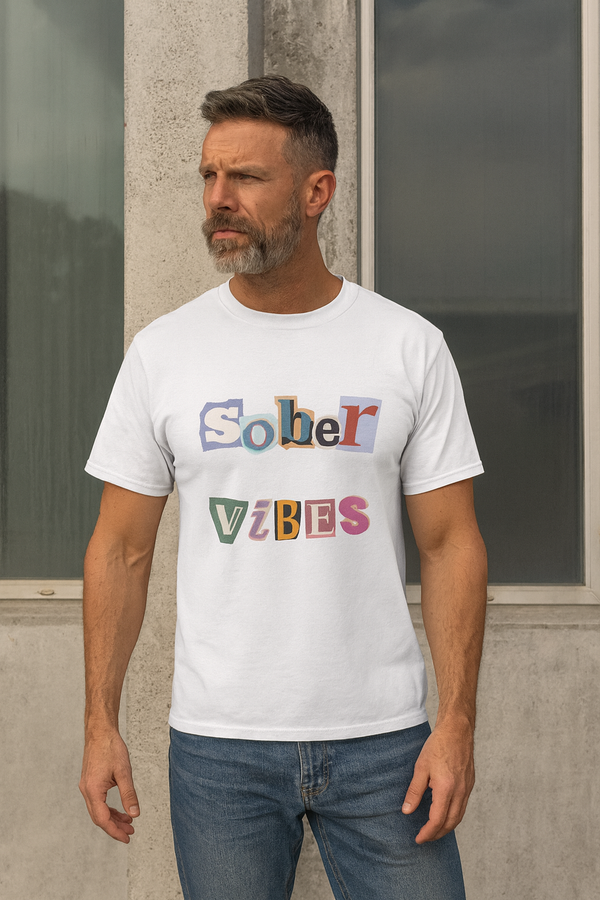 Sober Vibes T-Shirt